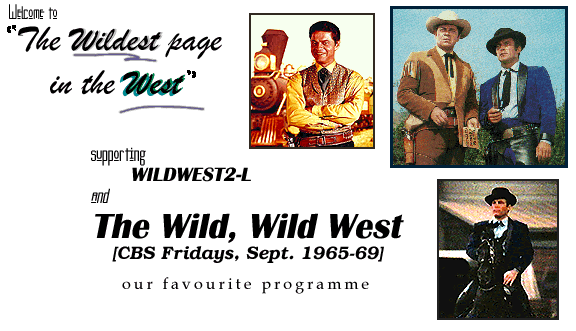 Welcome to the Wild, Wild West!